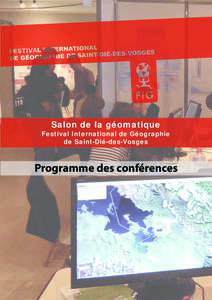 Salon de la géomatique  Festival International de Géographie de Saint-Dié-des-Vosges  Programme des conférences