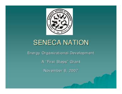 Seneca Nation - Energy Organization Development
