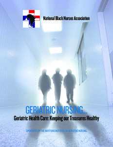 National Black Nurses Association Geriatric Nursing…