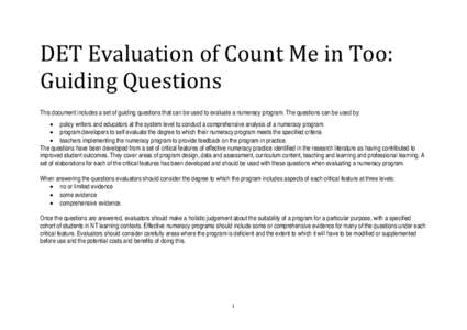 DET Evaluation of Count Me in Too: Guiding Questions