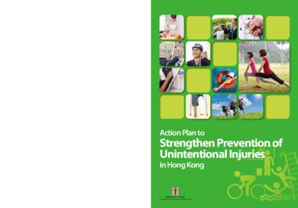 Action Plan toStrengthen Prevention of Unintentional Injuries in Hong Kong 2015