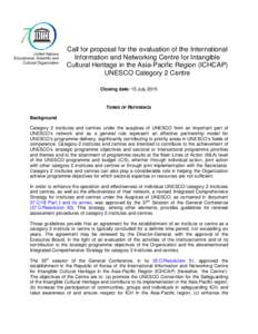 United Nations Educational, Scientific and Cultural Organization Call for proposal for the evaluation of the International Information and Networking Centre for Intangible