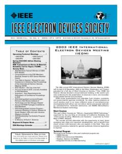 Electromagnetism / IEEE Electron Devices Society / International Electron Devices Meeting / Institute of Electrical and Electronics Engineers / Integrated circuit / Laser diode / Reliability engineering / Hot carrier injection / Symposium on VLSI Circuits / Semiconductors / Electronic engineering / Engineering