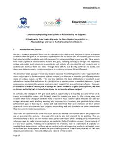 Working DraftContinuously Improving State Systems of Accountability and Supports: A Roadmap for State Leadership under the Every Student Succeeds Act to Advance College and Career Ready Outcomes for All Students