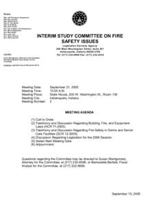 Members Rep. Jeff Thompson, Chairperson Rep. Dan Leonard Rep. William Davis Rep. R. Tiny Adams Rep. Scott Reske