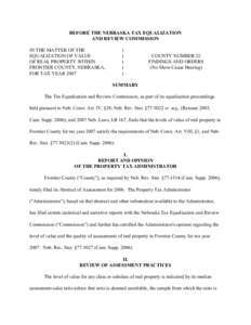 BEFORE THE NEBRASKA TAX EQUALIZATION AND REVIEW COMMISSION IN THE MATTER OF THE EQUALIZATION OF VALUE OF REAL PROPERTY WITHIN FRONTIER COUNTY, NEBRASKA,