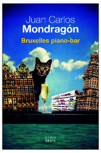 BRUXELLES PIANO-BAR  JUAN CARLOS MONDRAGÓN BRUXELLES PIANO-BAR