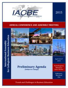 2015  International Assembly for Collegiate Business Education  ANNUAL CONFERENCE AND ASSEMBLY MEETING