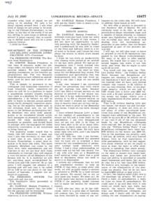 July 10, 2000  consider what kind of signal we are going to be sending. We talk a lot about signals around here. I ask what kind of signal we are going to be sending to the Chinese Government, to our