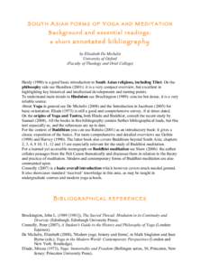 SOUTH ASIAN FORMS OF Y OGA AND MEDITATION Background and essential readings: a short annotated bibli og rap hy by Elizabeth De Michelis University of Oxford (Faculty of Theology and Oriel College)