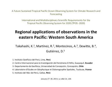 Physical oceanography / Atmospheric dynamics / El Niño-Southern Oscillation / Climatology / Intertropical Convergence Zone / Kelvin wave / Nino / Atlantic Equatorial mode / Tropical Atlantic SST Dipole / Atmospheric sciences / Meteorology / Tropical meteorology