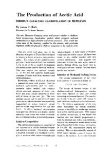 The Production of Acetic Acid RHODIUM CATALYSED CARBONYLATION OF METHANOL