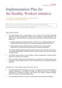 TASMANIA COMMONWEALTH APPROVED Implementation Plan for the Healthy Workers initiative NATIONAL PARTNERSHIP AGREEMENT