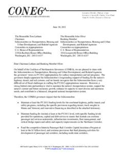 June 30, 2011  The Honorable Tom Latham Chairman Subcommittee on Transportation, Housing and Urban Development, and Related Agencies