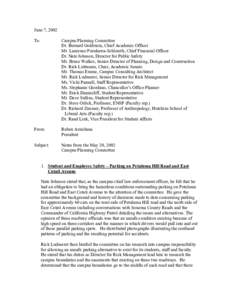 June 7, 2002 To: Campus Planning Committee Dr. Bernard Goldstein, Chief Academic Officer Mr. Laurence Furukawa-Schlereth, Chief Financial Officer