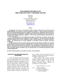 Nanocomposite Film Dielectrics for High Temperature Power Conditioning Capacitors Kirk Slenes Lew Bragg TPL, Inc[removed]Academy Parkway North NE