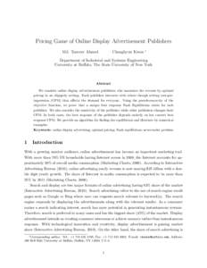 Pricing Game of Online Display Advertisement Publishers Md. Tanveer Ahmed Changhyun Kwon  ∗