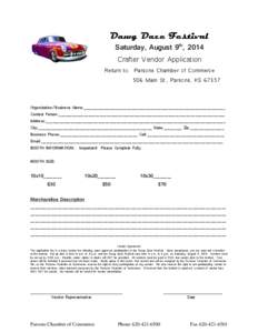 Dawg Daze Festival Saturday, August 9th, 2014 Crafter Vendor Application Return to: Parsons Chamber of Commerce