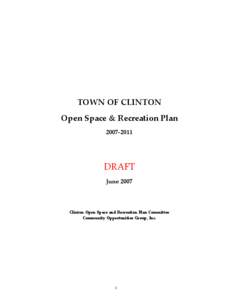 Microsoft Word - Clinton Open Space Plan[removed]Draft_7-16-07