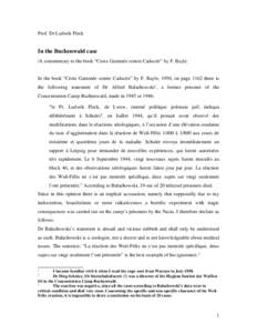 Prof. Dr Ludwik Fleck  In the Buchenwald case /A commentary to the book “Croix Gammée contre Caducée” by F. Bayle  In the book “Croix Gammée contre Caducée” by F. Bayle, 1950, on page 1162 there is