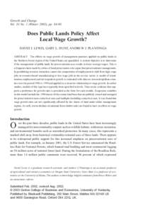 Growth and Change Vol. 34 No. 1 (Winter 2003), pp[removed]Does Public Lands Policy Affect Local Wage Growth? DAVID J. LEWIS, GARY L. HUNT, ANDREW J. PLANTINGA