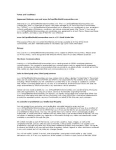 Terms and Conditions Agreement between user and www.OnTopoftheWorldCommunities.com Welcome to www.OnTopoftheWorldCommunities.com. The www.OnTopoftheWorldCommunities.com website (the 