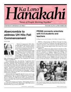 Hanakahi Ka Lono “News of People Working Together”  UNIVERSITY OF HAWAI‘I AT HILO