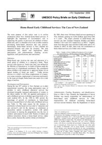 n°6 / September 2002 United Nations Educational Scientific and Cultural Organisation UNESCO Policy Briefs on Early Childhood