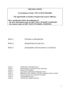SPECIFICATIONS To Invitation to Tender ENV.F.1/ETU[removed]The opportunities to business of improving resource efficiency These specifications follow the publication of - the prior information notice in OJEU[removed]S 38