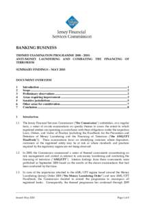 BANKING BUSINESS THEMED EXAMINATION PROGRAMME[removed]: ANTI-MONEY LAUNDERING AND COMBATING THE FINANCING OF TERRORISM SUMMARY FINDINGS – MAY 2010 DOCUMENT OVERVIEW