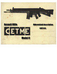 Light machine guns / Military technology / Mechanical engineering / Semi-automatic rifles / Military science / CETME Model L / Heckler & Koch G3 / Assault rifles / Battle rifles / CETME