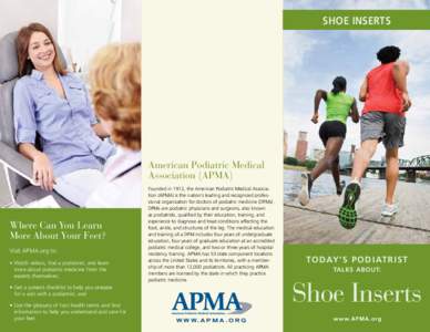 Shoe Inserts  American Podiatric Medical Association (APMA)  Where Can You Learn