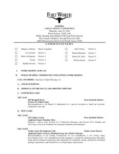 AGENDA URBAN DESIGN COMMISSION Thursday, June 19, 2014 Work Session: 10:00 A.M. Public Hearing: Immediately Following Work Session Pre Council Chambers, Second Floor City Hall