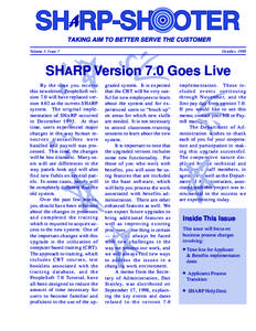 Volume 3, Issue 7  October, 1998 SHARP Version 7.0 Goes Live By the time you receive