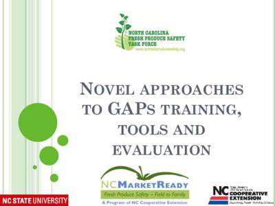 NOVEL APPROACHES TO GAPS TRAINING, TOOLS AND EVALUATION  FOOD SAFETY COMMUNICATION