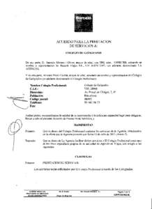 ACUERDO PARA LA PRESTACION DE SERVICIOS A: COLEGIO DE GEÓGRAFOS De una parte, D. Antonio Abrines i Oliver, mayor de edad, con DNI. núm.: 43008378B, actuando en nombre y representación de Barceló Viajes S.L., CIF B-07