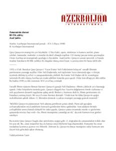 Zwmanwsinin wfsanwsi 80 illik yubiley Azad }wrifov Mwnbw: Azerbaijan International jurnal\ - AI 6.3 (Pay\z 1998) © Azerbaijan International Qara Qarayevin musiqi irsi [ox b=y^kd^r. O bizw balet, opera, simfoniya vw kame
