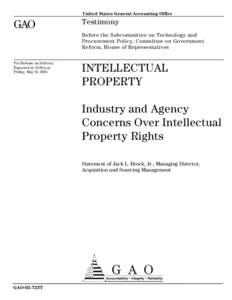 GAO-02-723T Intellectual Property: Industry and Agency Concerns Over Intellectual Property Rights