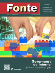 Uma publicação da:  Ano 11 - n.º 14 - Dezembro de 2014 Governador do Estado de Minas Gerais Alberto Pinto Coelho