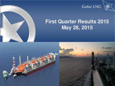 First Quarter Results 2015 May 28, 2015 Forward Looking Statements This presentation contains forward-looking statements (as defined in Section 21E of the Securities Exchange Act of 1934, as amended) which reflects mana