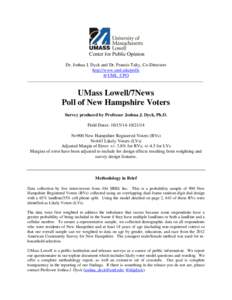 Center for Public Opinion Dr. Joshua J. Dyck and Dr. Francis Talty, Co-Directors http://www.uml.edu/polls @UML_CPO _____________________________________________________________________________________________