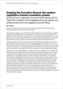 BOOK REVIEW FROM THE AUSTRALIASIAN STUDY OF PARLIAMENT GROUP  Keeping the Executive Honest: the modern Legislative Council committee system  By David Clune. Legislative Council of NSW, Sydney, 2013,