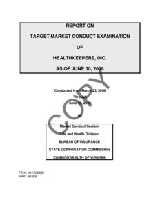 REPORT ON TARGET MARKET CONDUCT EXAMINATION OF HEALTHKEEPERS, INC.  PY