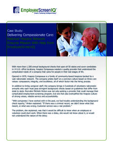 Case Study:  Delivering Compassionate Care: National Hospice Network Ensures Mission With Help from EmployeeScreenIQ