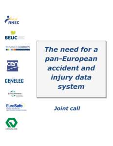 The need for a pan-European accident and injury data system Joint call