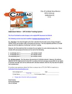 City of Carlsbad, New Mexico RFP # [removed]Addendum #[removed]Addendum Notice – GPS Vehicle Tracking System