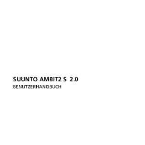 SUUNTO AMBIT2 S 2.0 BENUTZERHANDBUCH 1 SICHERHEIT ....................................................................................... 6 2 Display-Unterteilung und -Symbole ...........................................