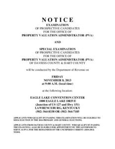 NOTICE EXAMINATION OF PROSPECTIVE CANDIDATES FOR THE OFFICE OF PROPERTY VALUATION ADMINISTRATOR (PVA) AND