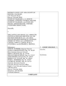 DISTRICT COURT, CITY AND COUNTY OF DENVER, COLORADO 1437 Bannock Street Denver, Colorado[removed]STATE OF COLORADO ex rel. JOHN W. SUTHERS, ATTORNEY GENERAL FOR THE