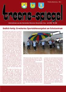 Postwurfsendung – Alle –  Informationen aus den Gemeinden Oeversee, Sieverstedt, Tarp · Juli 2008 · Nr. 388 Endlich fertig: Erweitertes Sportstättenangebot am Schulzentrum Damit festigt Tarp seinen Ruf als „spor